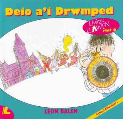 A picture of 'Deio a'i Drwmped' 
                              by Leon Balen